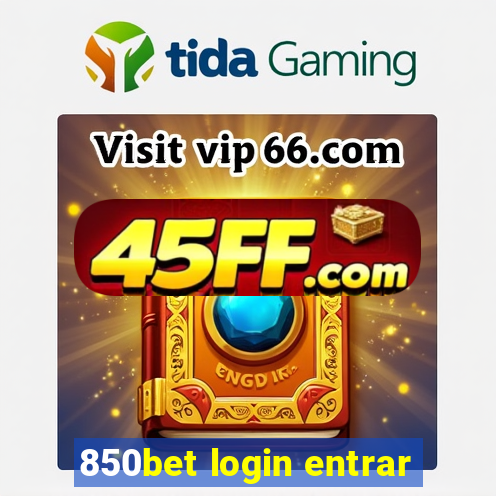 850bet login entrar